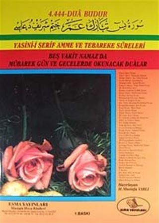 Yasin-i Şerif Amme ve Tebareke Süreleri