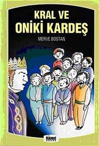 Kral ve Oniki Kardeş