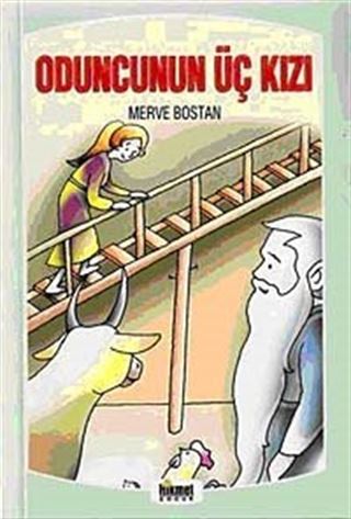 Oduncunun Üç Kızı