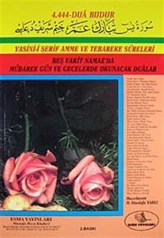 Yasin-i Şerif Amme ve Tebareke Süreleri