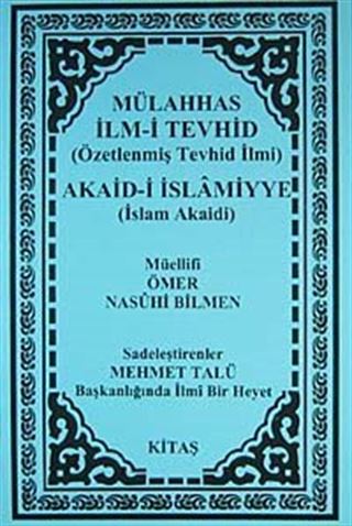 Mülahhas İlm-i Tevhid (Özetlenmiş Tevhid İlmi)