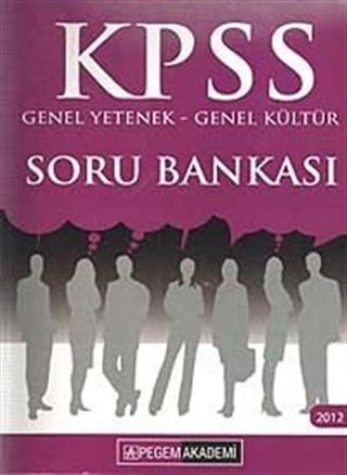 2012 KPSS Genel Yetenek-Genel Kültür Soru Bankası