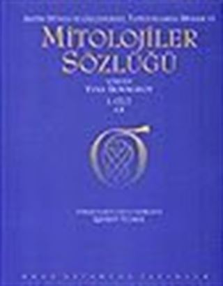 Mitolojiler Sözlüğü 2 Cilt Takım/ Antik Dünya ve Geleneksel Toplumlarda Dinler