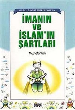İmanın ve İslam'ın Şartları