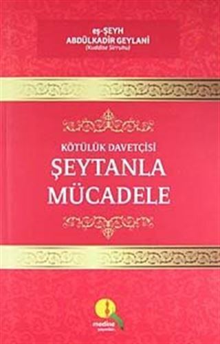 Kötülük Davetçisi Şeytanla Mücadele
