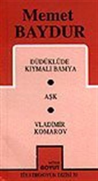 Toplu Oyunları 2 / Düdüklüde Kıymalı Bamya/ Aşk/ Vladimir Komarov