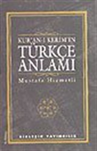Kur'anı Kerim'in Türkçe Anlamı