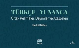 Türkçe Yunanca Ortak Kelimeler Deyimler ve Atasözleri