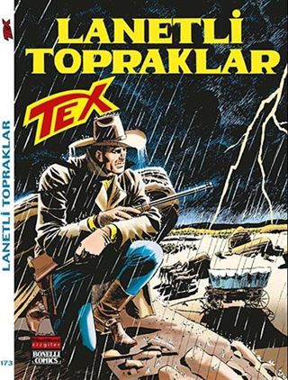 Aylık Tex Sayı: 173 Lanetli Topraklar