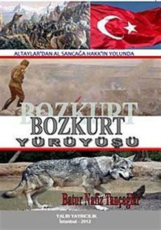 Altaylar'dan Al Sancağa Hakk'ın Yolunda Bozkurt Yürüyüşü
