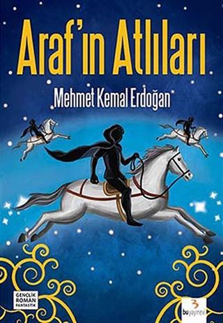 Araf'ın Atlıları