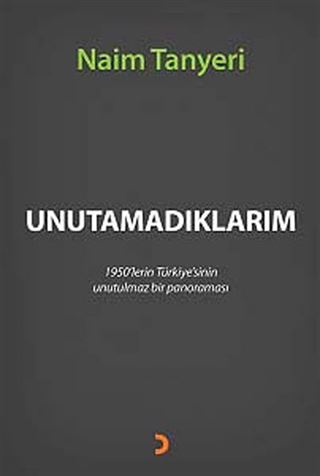 Unutamadıklarım