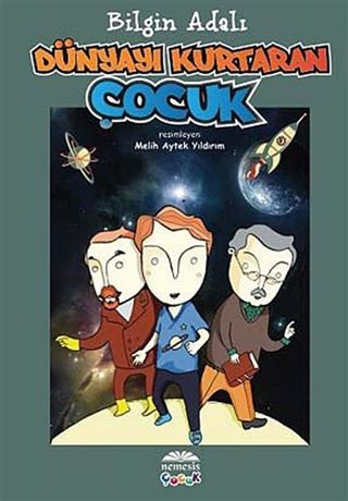 Dünyayı Kurtaran Çocuk