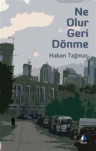 Ne Olur Geri Dönme