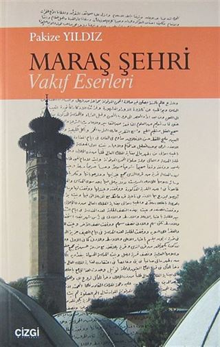 Maraş Şehri Vakıf Eserleri
