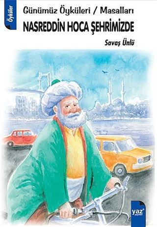 Nasreddin Hoca Şehrimizde