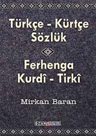 Türkçe-Kürtçe Sözlük