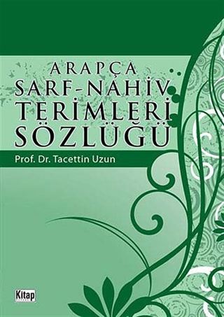 Arapça Sarf-Nahiv Terimleri Sözlüğü
