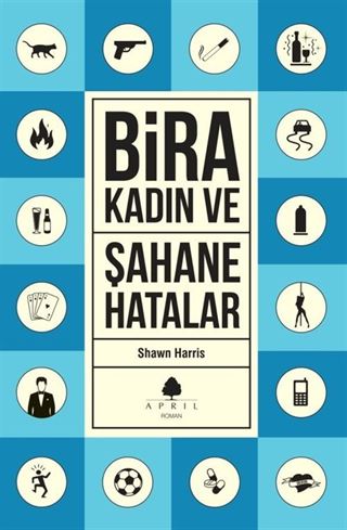 Bira Kadın ve Şahane Hatalar