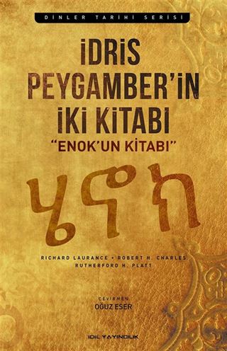 İdris Peygamber'in İki Kitabı Enok'un Kitabı