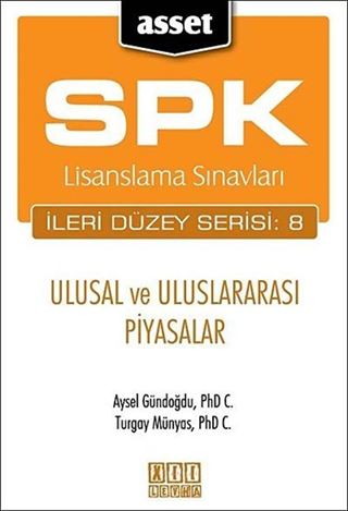 ASSET Ulusal ve Uluslararası Piyasalar