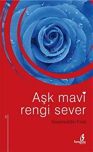 Aşk Mavi Rengi Sever