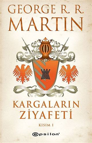 Kargaların Ziyafeti Kısım 1 / Buz ve Ateşin Şarkısı 4