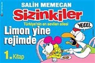 Sizinkiler 1. Kitap / Limon Yine Rejimde