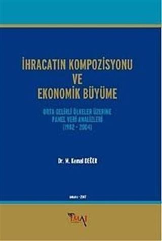 İhracatın Kompozisyonu ve Ekonomik Büyüme
