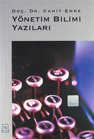 Yönetim Bilimi Yazıları