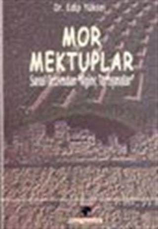 Mor Mektuplar Sanal Ortamdan İlginç Tartışmalar