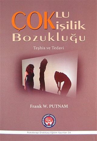 Çoklu Kişilik Bozukluğu Teşhis ve Tedavi