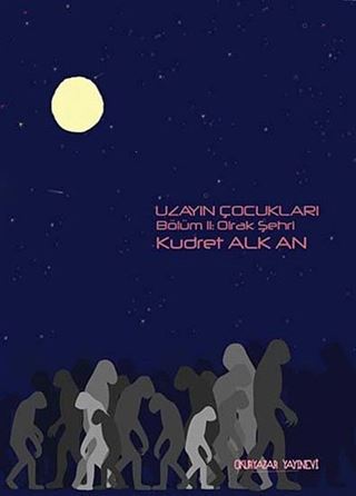 Uzayın Çocukları -2