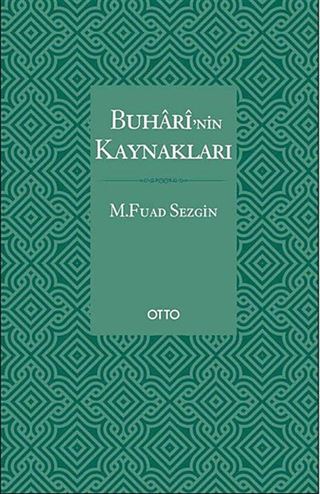 Buhari'nin Kaynakları (ciltli)