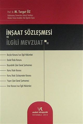 İnşaat Sözleşmesi ve İlgili Mevzuat