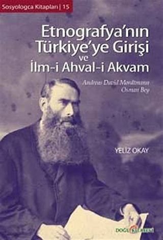 Etnografya'nın Türkiye'ye Girişi ve İlm-i Ahval-i Akvam