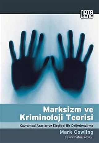 Marksizm ve Kriminoloji Teorisi