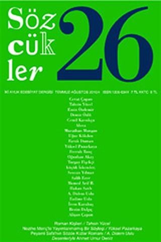 Sözcükler İki Aylık Edebiyat Dergisi Sayı:26 Temmuz-Ağustos 2010
