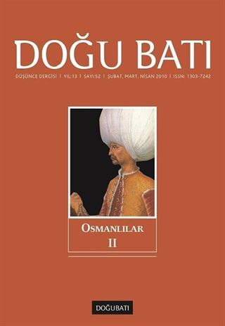 Doğu Batı Sayı:52 Şubat-Mart-Nisan 2010 (Üç Aylık Düşünce Dergisi)