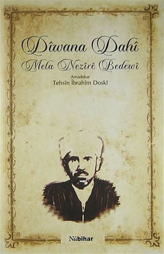 Diwana Dahi / Mela Nezire Bedewi