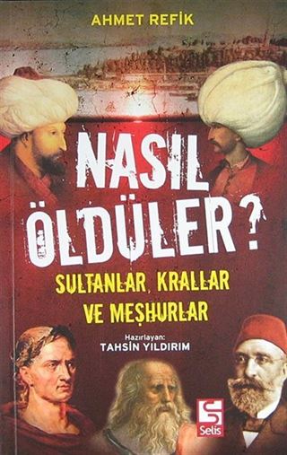 Nasıl Öldüler?