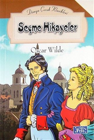 Seçme Hikayeler / Dünya Çocuk Klasikleri