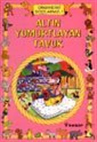 Altın Yumurtlayan Tavuk / Hayvanlar Dünyası