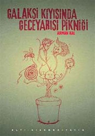 Galaksi Kıyısında Geceyarısı Pikniği