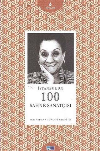 İstanbul'un 100 Sahne Sanatçısı
