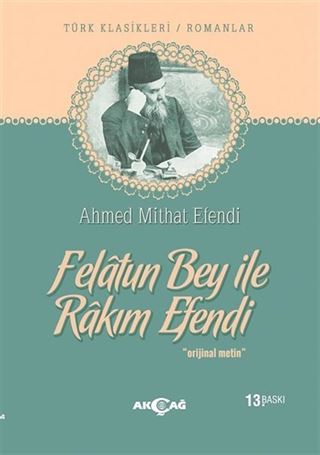 Felatun Bey İle Rakım Efendi
