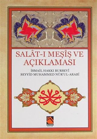 Salat-ı Meşış ve Açıklaması