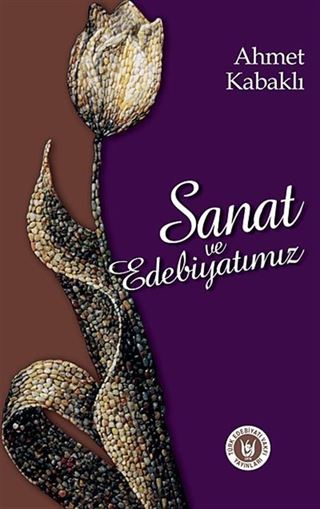 Sanat ve Edebiyatımız