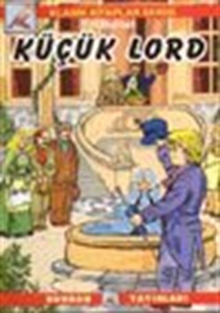 Küçük Lord (Klasik Kitaplar)