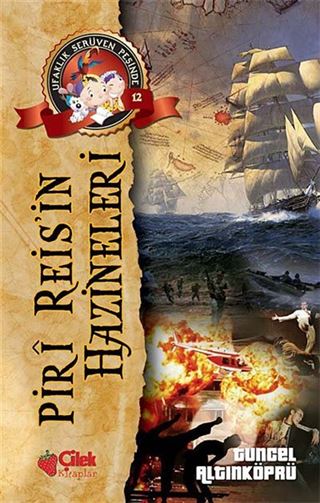 Piri Reis'in Hazineleri / Ufaklık Serüven Peşinde 12